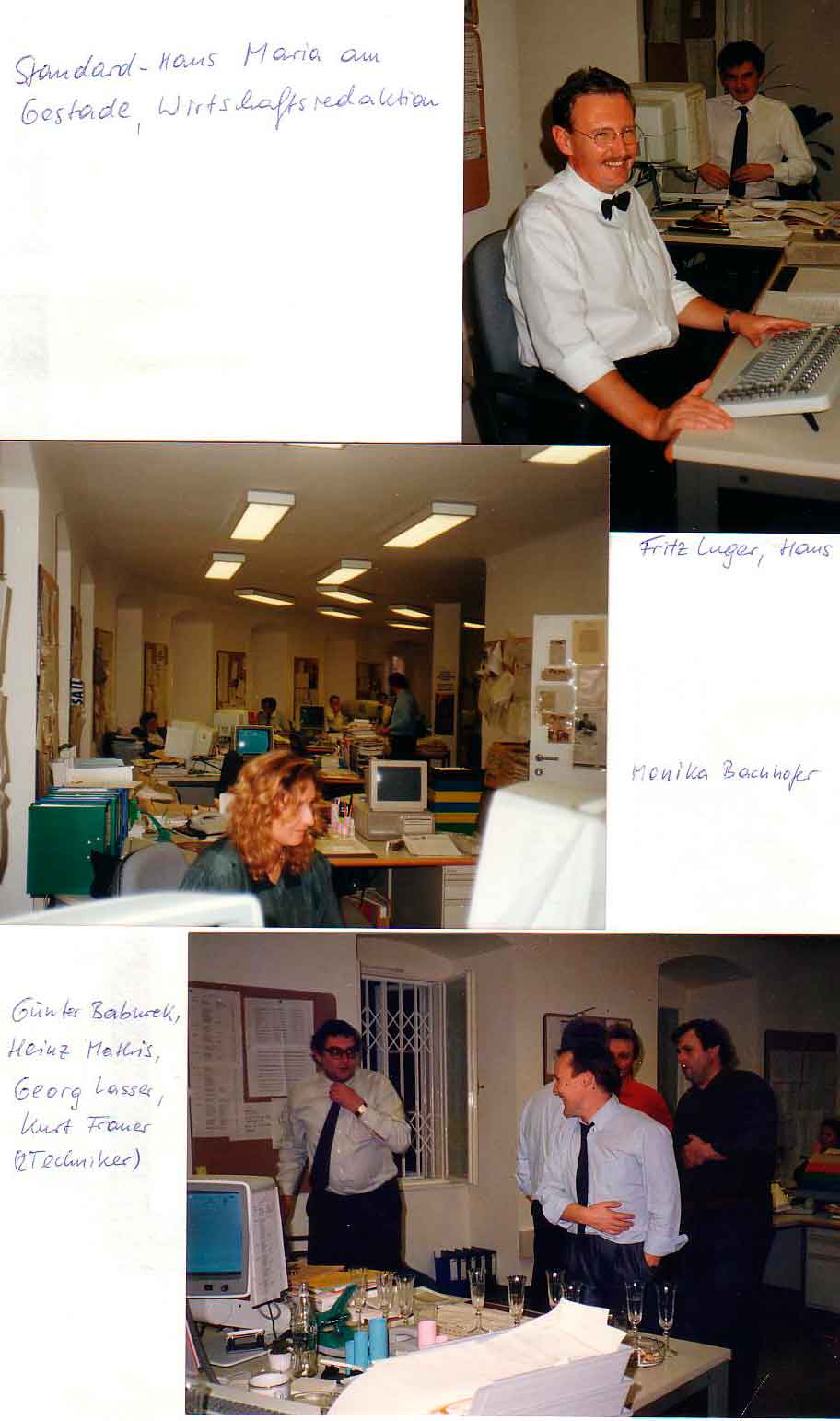 wir sind urgestein standard start up crew 1988  produktion Technik Georg Lasser, Kurt Franer. Und das Wirtschafftsressort: Fritz Luger, Ernst Haumer, Günter Baburek, Heinrich Matthis Monika Bachhofer im redaktionsgebäude des standard herbst 1988